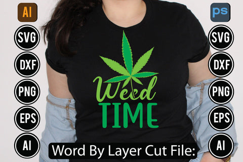 Weed Time Svg Cut File,SVGs,quotes-and-sayings,food-drink,mini-bundles,print-cut,on-sale, SVG DesignPlante 503 