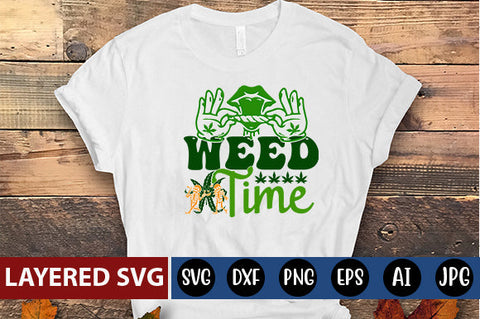 Weed Time SVG cute file SVG Blessedprint 