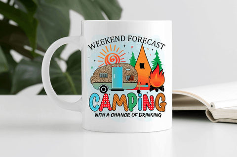 Weekend forecast camping with a chance of drinking Sublimation PNG Sublimation Regulrcrative 