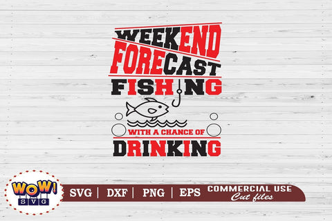 Weekend forecast fishing svg, Camping svg, RV svg, Png, Dxf SVG Wowsvgstudio 