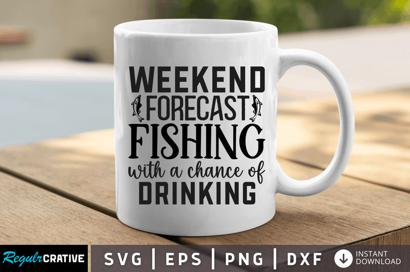 Weekend forecast fishing SVG SVG Regulrcrative 