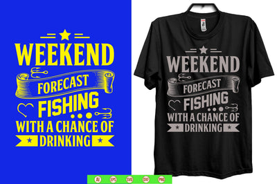 weekend forecast fishing with a chance of drinking svg SVG nirmal108roy 