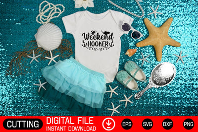 Weekend Hooker SVG CraftlabSvg29 