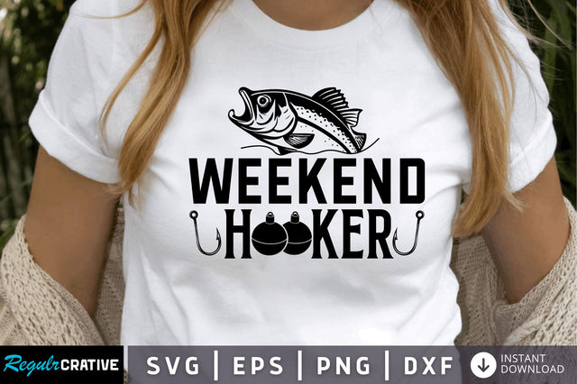 Weekend hooker SVG SVG Regulrcrative 