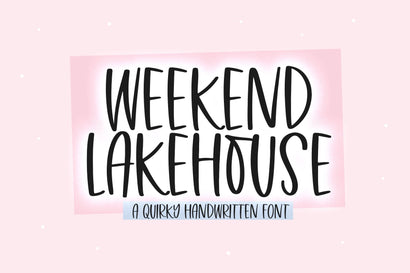 Weekend Lakehouse - Quirky Handwritten Font Font KA Designs 