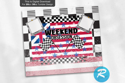 Weekend obsession 20 oz / 30 oz Tumbler PNG Sublimation Regulrcrative 