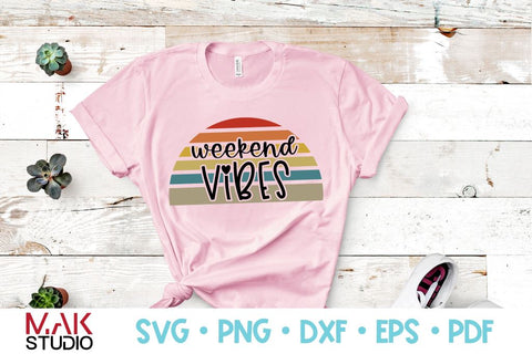 Weekend vibes svg, Weekend vibes svg file, Weekend vibes cut file, Weekend quotes svg, Mom sayings svg SVG MAKStudion 