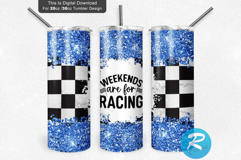 Weekends are for racing 20 oz / 30 oz Tumbler PNG Sublimation Regulrcrative 