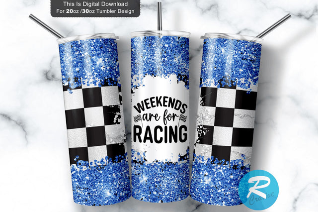 Weekends are for racing 20 oz / 30 oz Tumbler PNG Sublimation Regulrcrative 