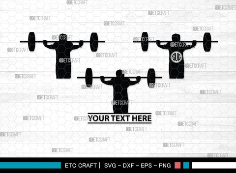 Weight Lifting Man Monogram, Weight Lifting Man Silhouette, Weight Lifting Man SVG, Weight Lifting Svg, Bodybuilder Svg, SB00416 SVG ETC Craft 