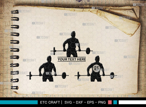Weight Lifting Man Monogram, Weight Lifting Man Silhouette, Weight Lifting Man SVG, Weight Lifting Svg, Bodybuilder Svg, SB00416 SVG ETC Craft 