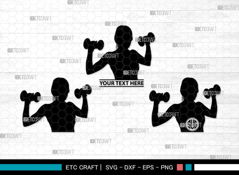 Weight Lifting Women Monogram, Weight Lifting Women Silhouette, Weight Lifting Women SVG, Weight Lifting Svg, Bodybuilder Svg, SB00417 SVG ETC Craft 