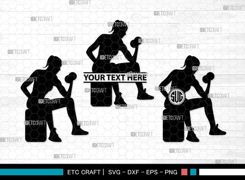 Weight Lifting Women Monogram, Weight Lifting Women Silhouette, Weight Lifting Women SVG, Weight Lifting Svg, Bodybuilder Svg, SB00417 SVG ETC Craft 