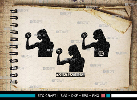 Weight Lifting Women Monogram, Weight Lifting Women Silhouette, Weight Lifting Women SVG, Weight Lifting Svg, Bodybuilder Svg, SB00417 SVG ETC Craft 