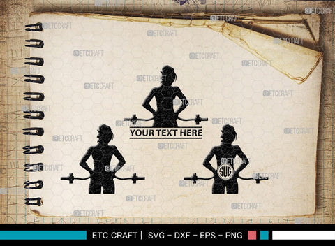 Weight Lifting Women Monogram, Weight Lifting Women Silhouette, Weight Lifting Women SVG, Weight Lifting Svg, Bodybuilder Svg, SB00417 SVG ETC Craft 
