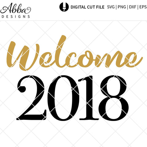 Welcome 2018 SVG Abba Designs 