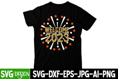 Welcome 2023 SVG Cut File, Happy New Year SVG Design SVG BlackCatsMedia 