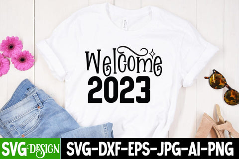 Welcome 2023 SVG Cut File SVG BlackCatsMedia 