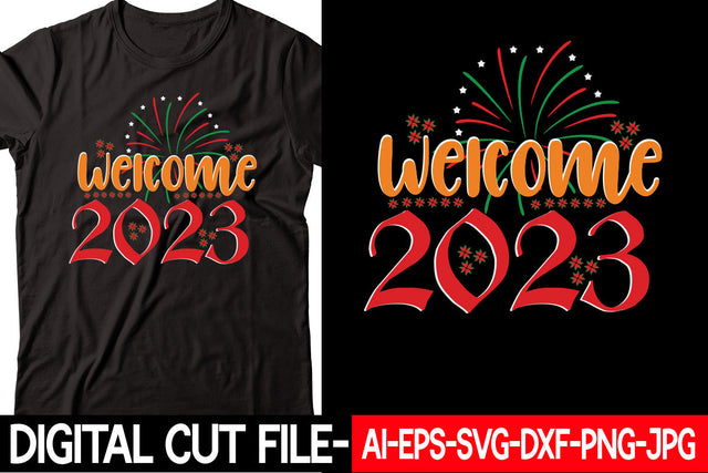 Welcome 2023 SVG cut file SVG Blessedprint 