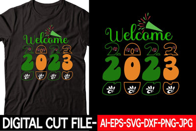 Welcome 2023 SVG cut file SVG Blessedprint 