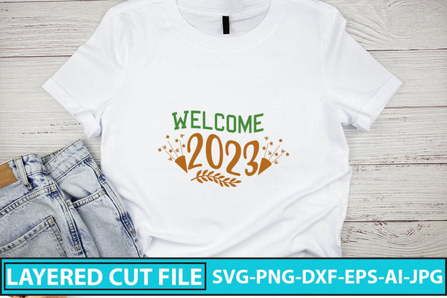 Welcome 2023 SVG Cut File SVG Syaman 