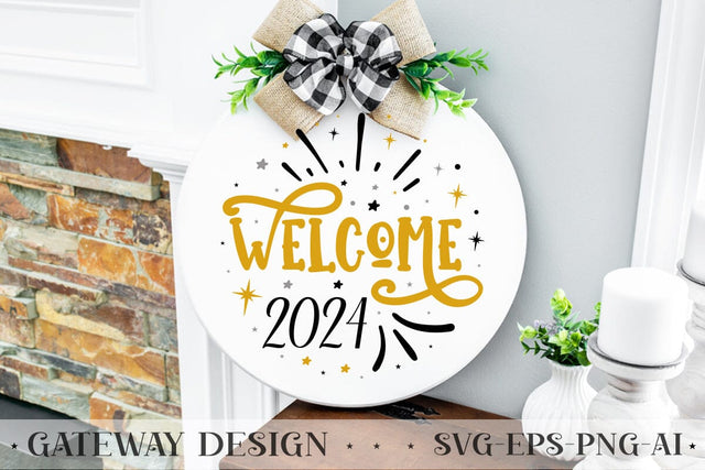 Welcome 2024 Sign Svg Design SVG designmaster24 