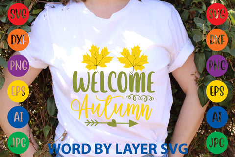 Welcome Autumn, Autumn SVG Design SVG Rafiqul20606 
