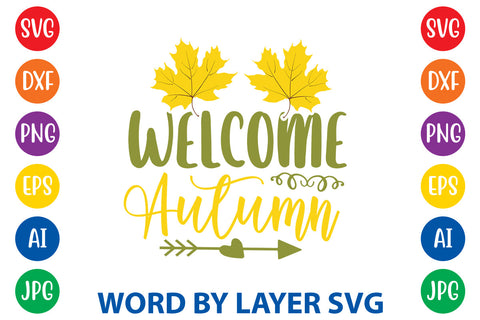 Welcome Autumn, Autumn SVG Design SVG Rafiqul20606 