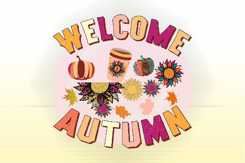 Welcome Autumn Sublimation SVGArt 