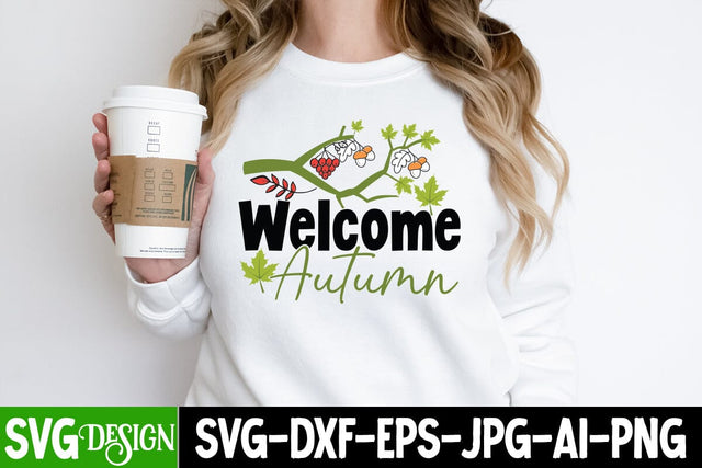 Welcome Autumn SVG Cut File, Welcome Autumn SVG Cut File, Welcome Autumn Quotes, Welcome Autumn Bundle, Autumn SVG Cut File SVG BlackCatsMedia 