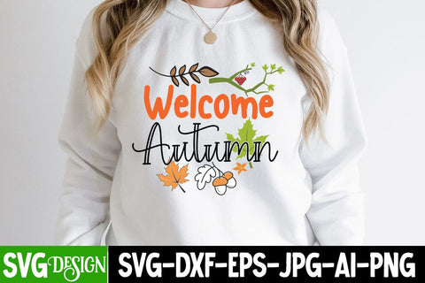 Welcome Autumn SVG Cut File, Welcome Autumn SVG Quotes, Fall Farmhouse SVG Cut File , Fall Farmhouse SVG Quotes , Fall SVG Cut File, Autumn SVG Cut File,Fall Sublimation PNG SVG BlackCatsMedia 