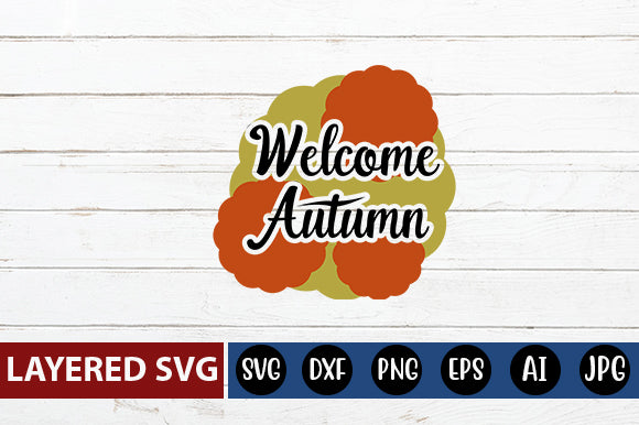welcome autumn svg cute file SVG Blessedprint 