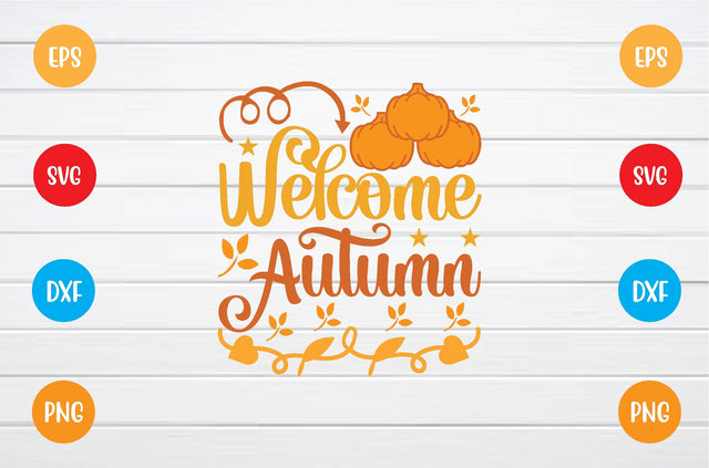 welcome autumn svg SVG sk.swapon Roy 