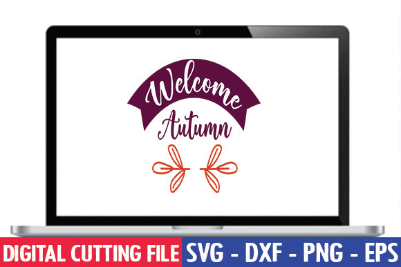 Welcome Autumn SVG SVG thesvgfactory 