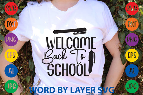 Welcome Back To School, Back To School SVG Design SVG Rafiqul20606 