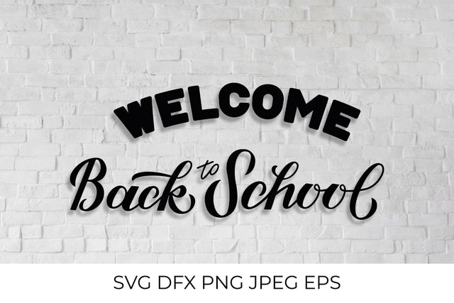 Welcome back to school hand lettered SVG LaBelezoka 