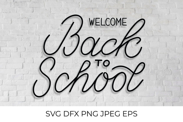 Welcome Back to school hand lettering SVG LaBelezoka 