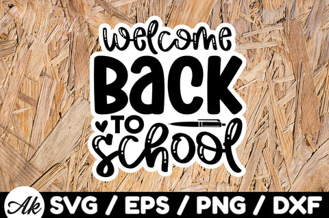 Welcome back to school Stickers SVG akazaddesign 