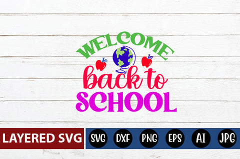 Welcome Back to School SVG cut file SVG Blessedprint 