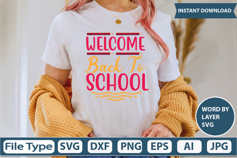 Welcome Back To School Svg Cut File SVG DesignPlante 503 