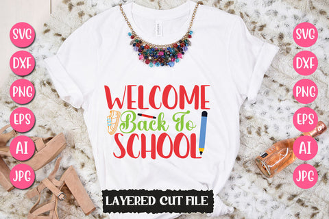 Welcome Back to School SVG Cut File SVG Newmockups 