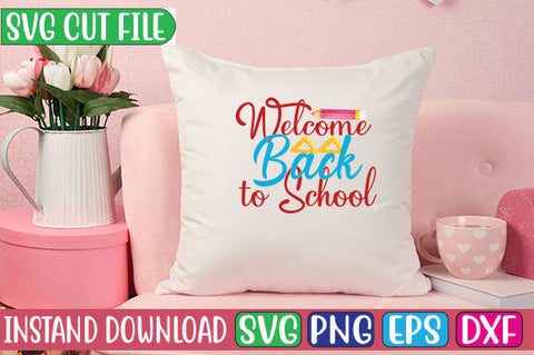 Welcome Back to School SVG Cut File SVG Studio Innate 