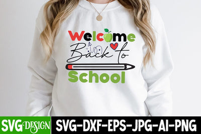 Welcome Back to School SVG Cut File, Welcome Back to School Design,100 Days of School SVG Cut File, 100 Days of School SVG Design, Teacher SVG Cut File, Back to School SVG Design, Teacher SVG Quotes, Back to School Sublimation PNG SVG BlackCatsMedia 