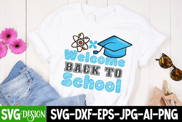 Welcome Back to School SVG Cut File, Welcome Back to School Design,100 Days of School SVG Cut File, 100 Days of School SVG Design, Teacher SVG Cut File, Back to School SVG Design, Teacher SVG Quotes, Back to School Sublimation PNG SVG BlackCatsMedia 