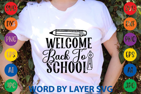 Welcome Back To School SVG Design SVG Rafiqul20606 