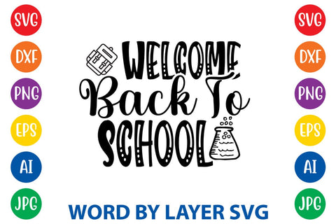 Welcome Back To School SVG Design SVG Rafiqul20606 
