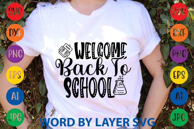 Welcome Back To School SVG Design SVG Rafiqul20606 