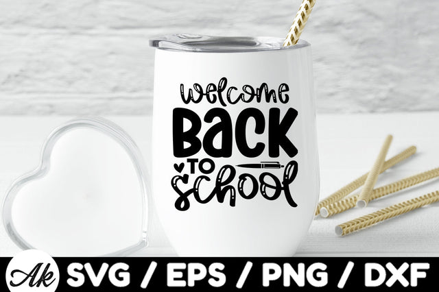 Welcome back to school svg SVG akazaddesign 