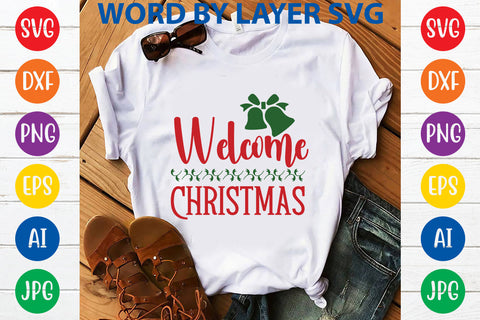Welcome Christmas, Christmas SVG SVG Rafiqul20606 