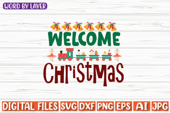 Welcome Christmas SVG cut file SVG Blessedprint 